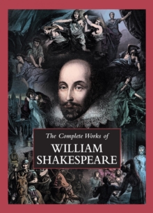 Image for The Complete Works of William Shakespeare