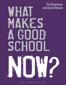 Image for What makes a good school now?