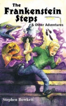 Image for The Frankenstein Steps and Other Adventures