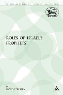 Image for The Roles of Israel's Prophets