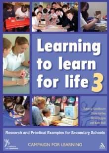 Image for Learning to learn for life 3: research and practical examples for secondary schools