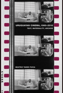Image for Uruguayan Cinema, 1960-2010