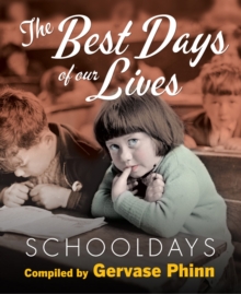 Image for Schooldays: Best Days of Our Lives