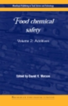 Image for Food chemical safety.: (Additives)