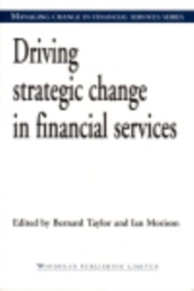 Image for Driving strategic change in financial services