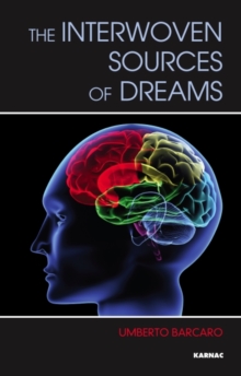 Interwoven Sources of Dreams