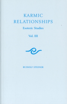 Karmic Relationships: Esoteric Studies