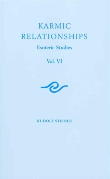 Karmic Relationships: Esoteric Studies