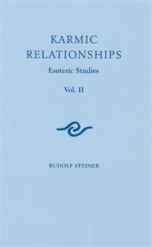 Karmic Relationships: Esoteric Studies