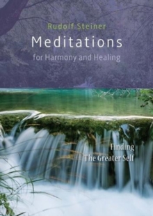 Image for Meditations  for Harmony and Healing : Finding The Greater Self