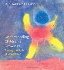 Understanding Children’s Drawings: Tracing the Path of Incarnation