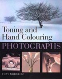 Image for Toning and hand colouring photographs