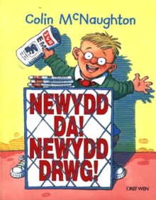 Image for Newydd Da! Newydd Drwg!
