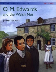 Image for Welsh History Stories: O.M. Edwards and the Welsh Not