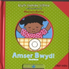 Image for Llyfr Lluniau Llithro/A Slip and Slide Book: Amser Bwyd!/Mealtime! : Mealtime!