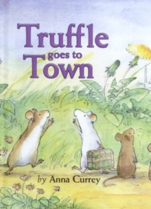 Image for Truffle Goes to Town