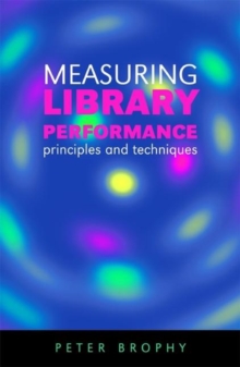 Image for Measuring library performance  : principles and techniques