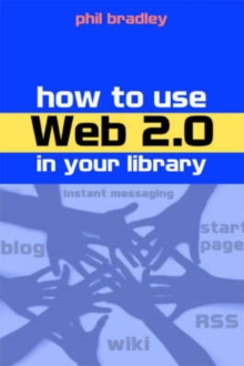 Image for How to use Web 2.0 in your library