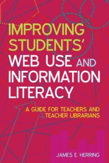 Image for The Internet and information skills  : a guide for teachers and school librarians