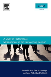 Image for A study of performance measurement in the outsourcing decision