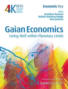 Image for Gaian economics  : living well within planetary limits