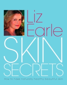 Image for Skin secrets  : how to have naturally healthy beautiful skin