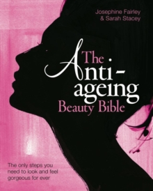 Image for The Anti-Ageing Beauty Bible