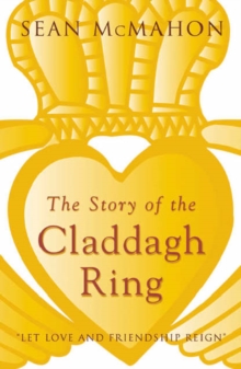 Image for The Story of the Claddagh Ring