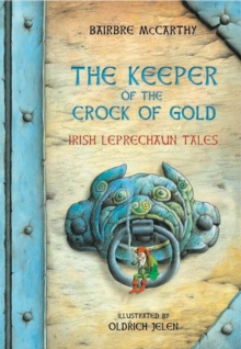 Keeper Of The Crock Of Gold