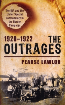 Image for The Outrages 1920-1922