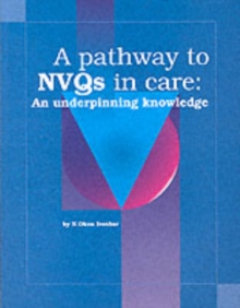 Image for A Pathway to NVQs in Care