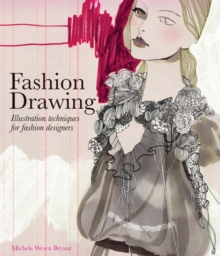 Image for Fashion drawing  : illustration techniques for fashion designers