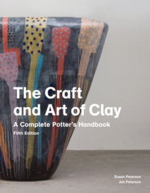 Image for The Craft and Art of Clay, 5th edition