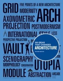 Image for 100 ideas that changed architecture