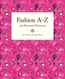 Image for Fashion A to Z  : an illustrated dictionary
