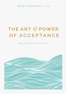 Art and Power of Acceptance