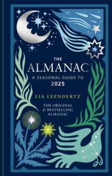 Almanac: A Seasonal Guide to 2025 - The SUNDAY TIMES bestseller
