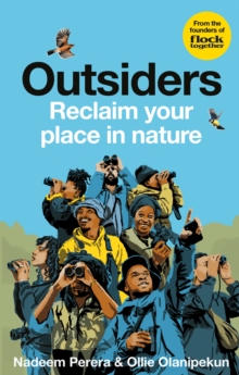 Flock Together: Outsiders: Reclaim your place in nature