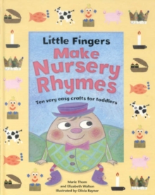 Image for Little Fingers Make Nursery Rhymes
