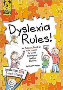 Image for Dyslexia rules!  : an activity book of basic lessons for severe reading and spelling disability