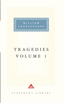 Image for Tragedies Volume 1 : Contains Hamlet, Macbeth, King Lear