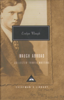 Image for Waugh abroad  : collected travel writing