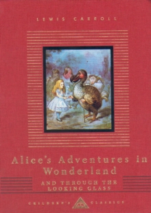 Image for Alice's Adventures In Wonderland And Through The Looking Glass