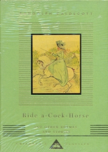 Image for Ride A Cock Horse And Other Rhymes And Stories