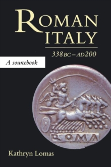 Roman Italy, 338 BC - AD 200