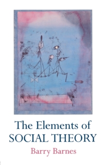 Elements Of Social Theory