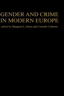 Image for Gender And Crime In Modern Europe