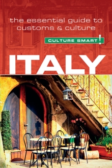 Image for Italy - Culture Smart!: The Essential Guide to Customs & Culture