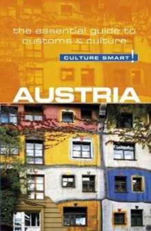 Austria – Culture Smart!: The Essential Guide to Customs & Culture