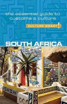 South Africa – Culture Smart!: The Essential Guide to Customs & Culture